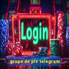 grupo de pix telegram